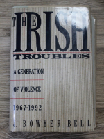 J. Bowyer Bell - The irish troubles. A generation of violence