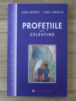 James Redfield - Profetiile de la Celestine. Ghid practic