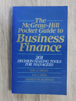 Joel G. Siegel - The McGraw Hill pocket guide to business finance. 201 decision making tools for managers