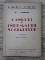 L. Ghelerter - Ganduri si indemnuri socialiste (1947)