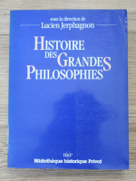Lucien Jerphagnon - Histoire des grandes philosophies