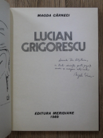 Magda Carneci - Lucian Grigorescu (cu autograful autorului si dedicatie pentru Ion Salisteanu)