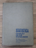 Manea Manescu - Statisca nivelului de trai al populatiei