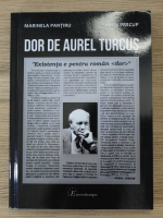 Marinela Pantiru - Dor de Aurel Turcus