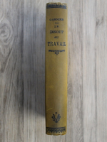 MM. Leon Faucher, Fred. Bastiat - Le droit au travail a l'assemblee nationale. Recuil complet de tous les discours prononces dans cette memorable discussion (1848)