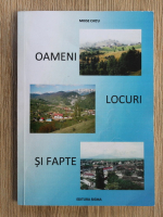 Moise Chitu - Oameni, locuri si fapte