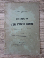 N. Banescu - Contributii la istoria literaturii bizantine (1915)