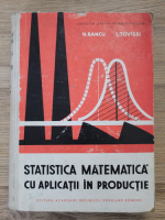 N. Rancu - Statistica matematica cu aplicatii in productie