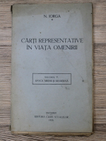 Nicolae Iorga - Carti representative in viata omenirii (volumul 5, 1935)