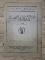 Nicolae Iorga - Ceva din legaturile Domnilor romanesti cu Ierusalimul (1932)