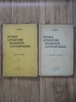 Nicolae Iorga - Istoria literaturii romanesti contemporane (2 volume, 1934)