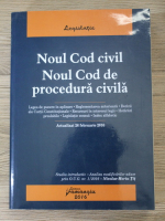 Noul Cod civil. Noul Cod de procedura civila 2016