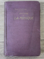Paul Landormy - Histoire de la musique (1910)