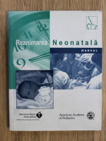 Reanimarea neonatala. Manual (editia a 4-a, 2005)