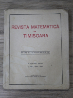 Revista Matematica din Timisoara, anul XXVIII, nr. 1, martie 1948