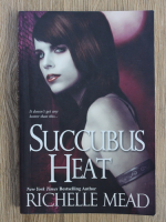 Anticariat: Richelle Mead - Succubus heat