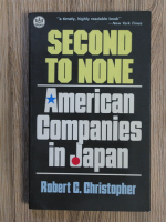 Robert C. Christopher - Second to none. American companies in Japan