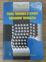 Rodica Stoian - Chimia, tehnologia si ecologia substantelor tensioactive