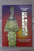 Sadan Gokovali - The complete guide to Ephesus