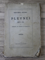 Sc. Scheletti - Adevarul istoric asupra Plevnei (1912)