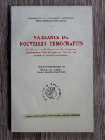 Sidney D. Bailey - Naissance de nouvelles democraties
