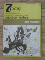 Stefan Cocos - 7 pasi pentru depunerea cererii de inregistrare a unei marci comunitare. Ghidul depozantului