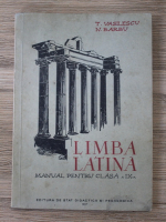 Anticariat: T. Vasilescu - Limba latina. Manual pentru clasa a IX-a