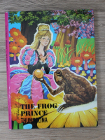 The frog prince. Little Thumbelina