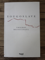 Thierry Beinstiengel - Yougoslave