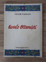 Anticariat: Victor Papilian - Nuvele oltenesti (1940)