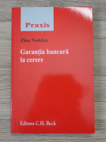 Zina Nedelea - Garantia bancara la cerere