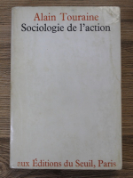 Alain Touraine - Sociologie de l'action