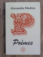 Anticariat: Alexandra Medrea - Poemes