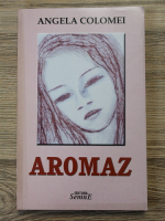 Angela Colomei - Aromaz