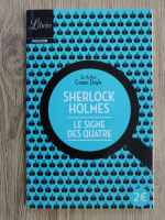 Arthur Conan Doyle - Sherlock Holmes. Le signe des quatre
