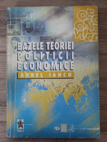Aurel Iancu - Bazele teoriei politicii economice