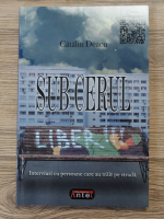 Catalin Deacu - Sub cerul liber