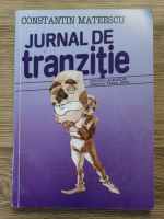 Constantin Mateescu - Jurnal de tranzitie