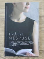 Dana Lupsa - Trairi nespuse