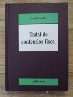 Daniel Dascalu - Tratat de contencios fiscal