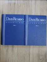 David Ricardo - Opere alese (2 volume)