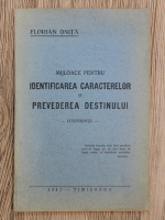 Florian Onita - Mijloace pentru identificarea caracterelor si prevederea destinului. Conferinta