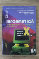 George-Daniel Mateescu - Informatica. Manual pentru clasa a X-a