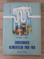 Gheorghe Faciu - Conservarea alimentelor prin frig