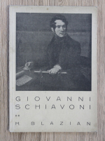 H. Blazian - Giovanni Schiavoni (1939)