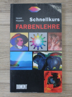 Harald Kuppers - Schnellkurs. Farbenlehre