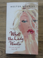 Hester Browne - What the lady wants