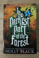 Holly Black - The darkest part of the forest
