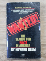 Howard Blum - Wanted. The search for Nazis in America