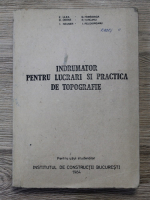 Indrumator pentru lucrari si practica de topografie